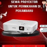 Sewa Proyektor untuk Pernikahan di Pekanbaru