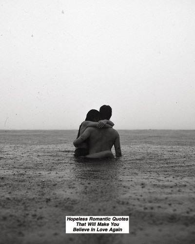 Hopeless Romantic Quotes 593.jpg