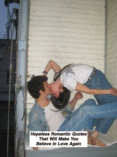 Hopeless Romantic Quotes 592.jpg