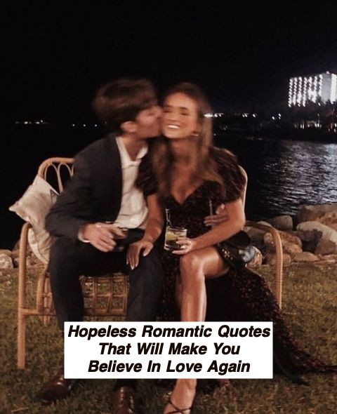 Hopeless Romantic Quotes 646.jpg