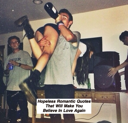 Hopeless Romantic Quotes 529.png