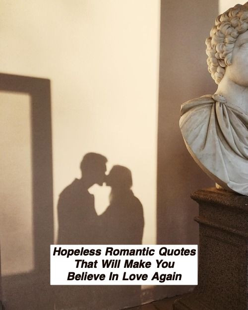 Hopeless Romantic Quotes 552.jpg