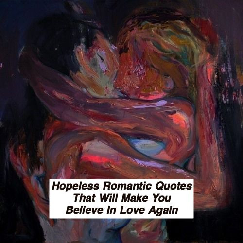 Hopeless Romantic Quotes 579.jpg