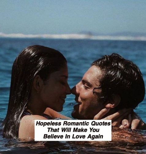 Hopeless Romantic Quotes 567.jpg