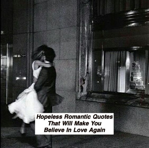 Hopeless Romantic Quotes 673.jpg
