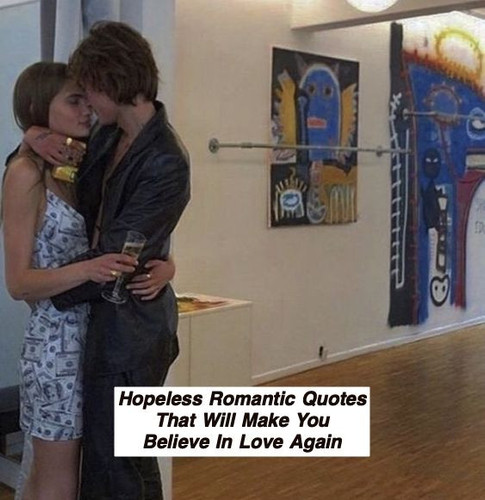 Hopeless Romantic Quotes 649.jpg