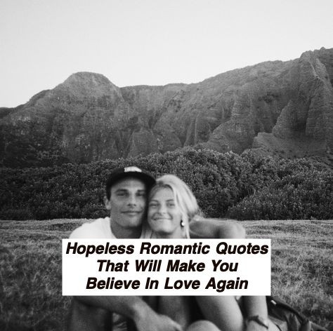 Hopeless Romantic Quotes 709.jpg