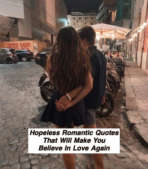 Hopeless Romantic Quotes 707.jpg