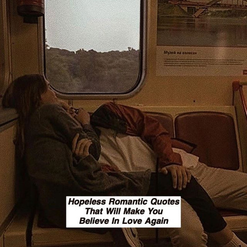 Hopeless Romantic Quotes 490.jpg