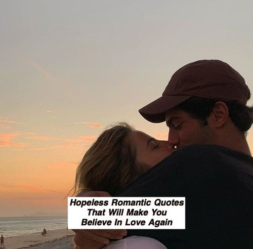Hopeless Romantic Quotes 494.jpg