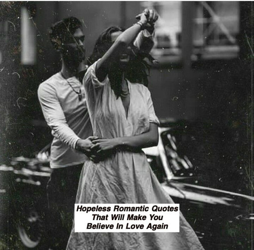 Hopeless Romantic Quotes 507.jpg