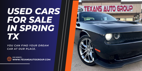 Used Cars for Sale in Spring, TX | Texans Auto Group.png