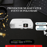 Proyektor Murah untuk Event di Pekanbaru