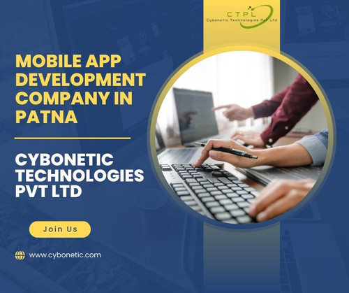 Mobile App Development Company in Patna: Cybonetic Technologies Pvt Ltd.jpg