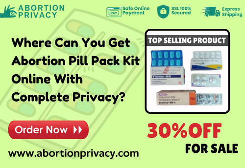 Where Can You Get Abortion Pill Pack Kit Online With Complete Privacy.jpg