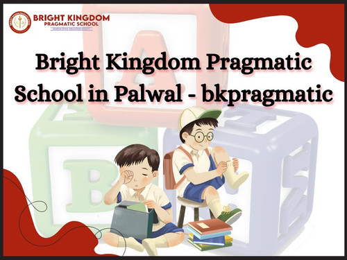 Bright Kingdom Pragmatic School in Palwal - bkpragmatic.jpg