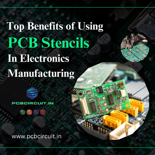 Top Benefits of Using PCB Stencils in Electronics Manufacturing.png