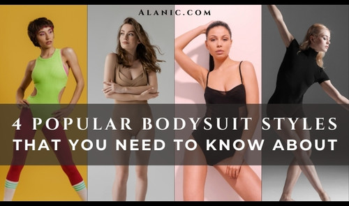 4 Popular Bodysuit Styles That You Need to Know About.jpg