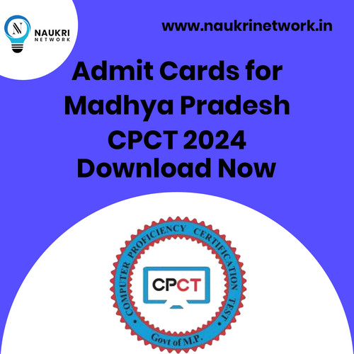 Admit Cards for Madhya Pradesh MP CPCT 2024 Download Now.jpg