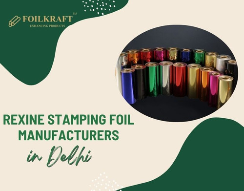 Rexine Stamping Foil Manufacturers in Delhi.jpg