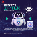 kenapa iptek di ciptakan W