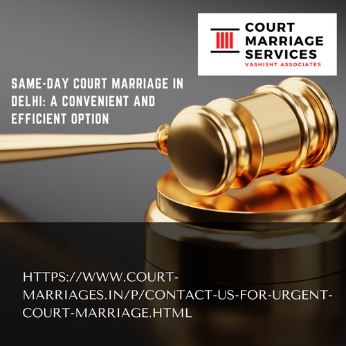 Same Day Court Marriage in Delhi A Convenient and Efficient Option.png
