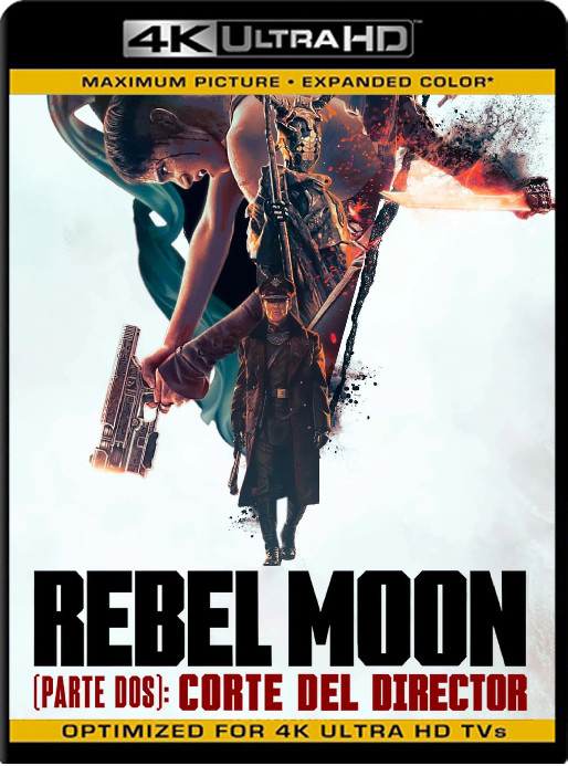 Rebel Moon (Parte dos): Corte del director (2024) WEB-DL [4K HDR] Latino [GoogleDrive]