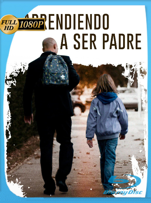 Aprendiendo A Ser Padre (2021) WEB-DL [1080p] Latino [GoogleDrive]