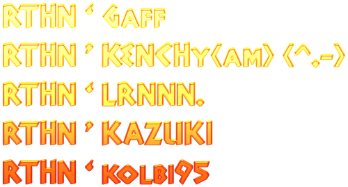 Cool Text RTHN GaffRTHN KENCHyam RTHN LRNNNRTHN KAZUKIRTHN kolbi95 467660018106230.png