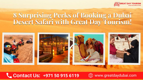 ​​Surprising Perks of Booking a Dubai Desert Safari.jpg