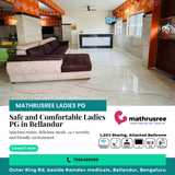 Safe and Comfortable Ladies PG in Bellandur