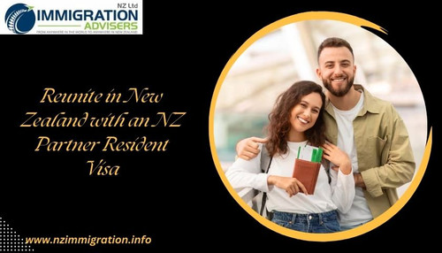 Reunite in New Zealand with an NZ Partner Resident Visa.jpg
