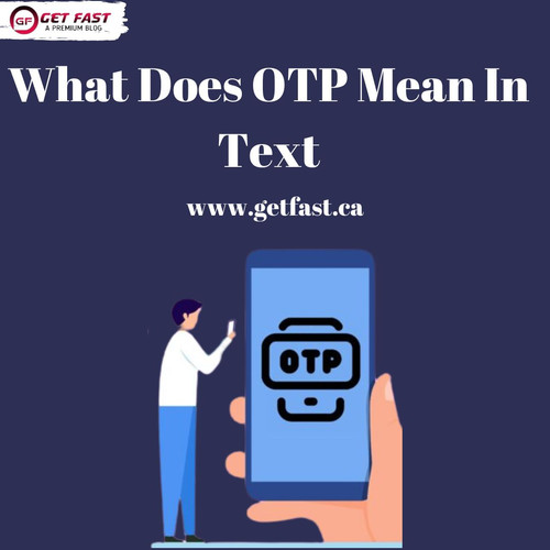 What Does OTP Mean In Text.jpg