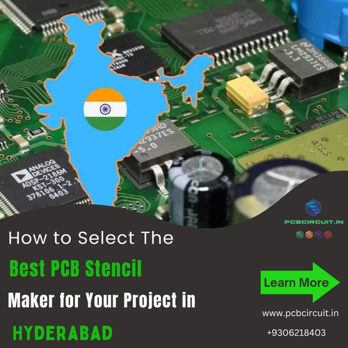 How to Select the Best PCB Stencil Maker for Your Project in Hyderabad.jpg