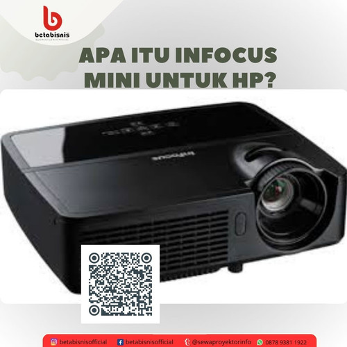 Apa itu Infocus Mini untuk HP.jpg