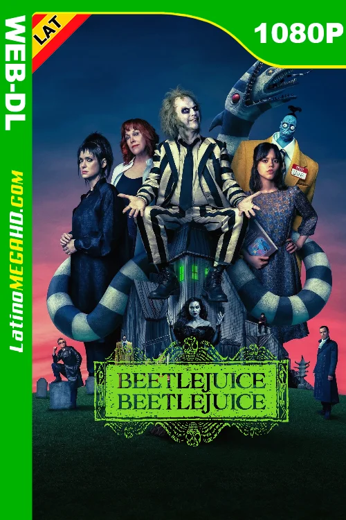 Beetlejuice Beetlejuice (2024) Latino HD WEB-DL 1080P