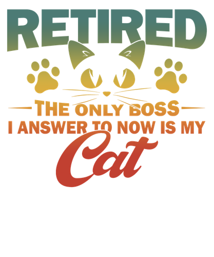 120424 Linh Saying Cat Retired The Only Boss I Answer To Now Is My Cat (Den).png