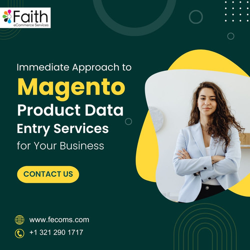 Immediate Approach to Magento Product Data Entry Services for Your Business.jpg