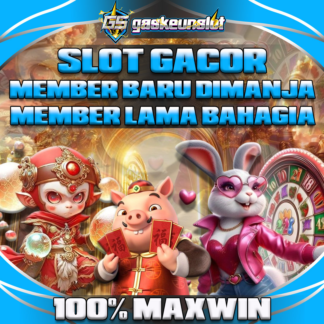 Gaskeunslot ♛ Sl0t G4cor M4xwin Pec4han Cukup Ind4h Y4ng Menj4njikan Kemen4ngan Bes4r!