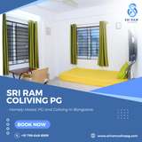 Find Your Home Away from Home at Sri Ram PG Colive in Marathahalli