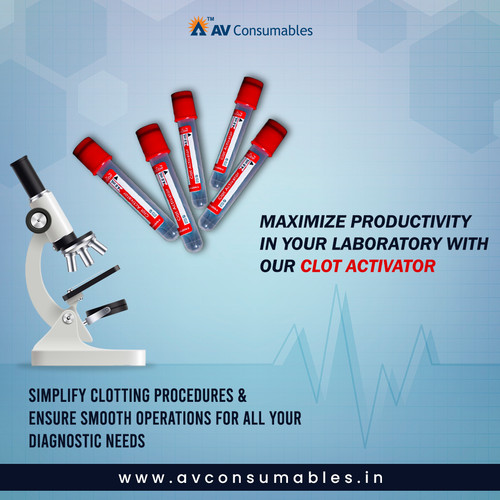 Maximize Productivity in Your Laboratory With Our Clot Activator.jpg