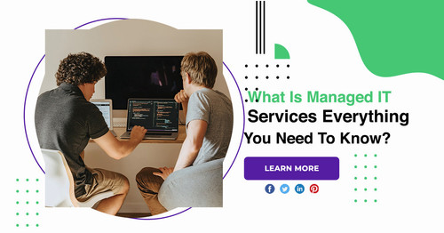 What Is Managed IT Services Everything You Need To Know 1.jpg