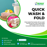 Need quick and reliable wash &amp; fold service?