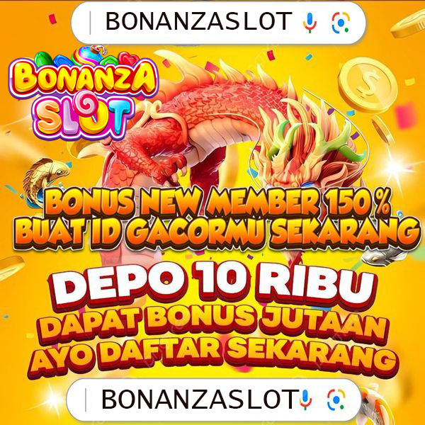 BONANZASLOT 🔗 Situs slot online terbesar dengan kualitas terbaik 