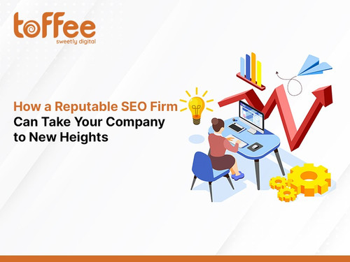 How a Reputable SEO Firm Can Take Your Company to New Heights.jpg