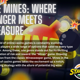 The Mines: Where Danger Meets Treasure