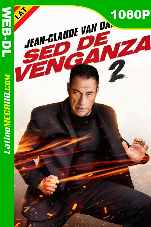 Sed de venganza 2 (2024) Latino HD WEB-DL 1080P