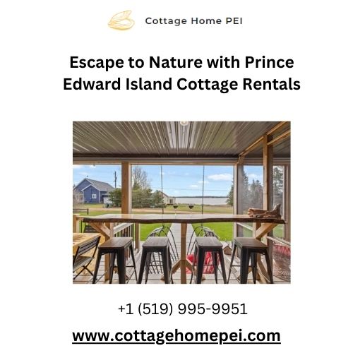 Escape to Nature with Prince Edward Island Cottage Rentals.jpg