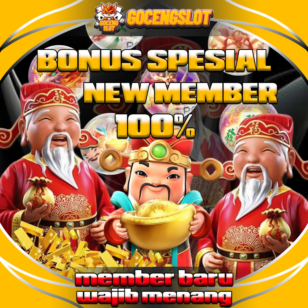 Gocengslot ♕ Dapatkan Bonus Spesial New Member 100% | Member Baru Wajib Menang!