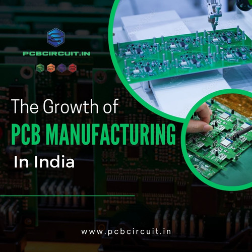 The Growth of PCB Manufacturing in India.jpg